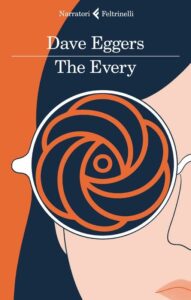 Dave Eggers The Every